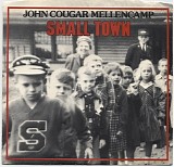 John Mellencamp - Small Town