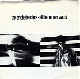 Psychedelic Furs, The - All That Money Wants