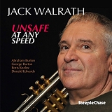 Jack Walrath - Unsafe At Any Speed
