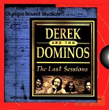 Derek And The Dominoes - D&D-Last Sessions