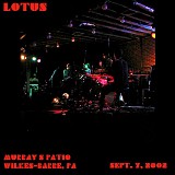 Lotus - Live at Murray's Patio, Wilkes-Barre PA, 09-07-2002