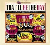 Various artists - That'll Be The Day: Five Dozen Dodgy British Cover Versions
