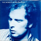 Van Morrison - Into The Music