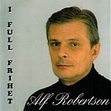 Alf Robertson - I full frihet