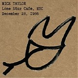 Mick Taylor - Lone Star Cafe, NYC
