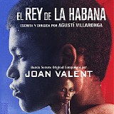 Joan Valent - El Rey de La Habana