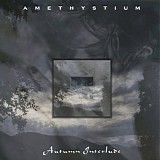 Amethystium - Autumn Interlude