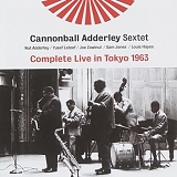 Cannonball Adderley - Complete Live in Tokyo 1963