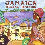Various artists - Putamayo Presents Jamaica Reggae Homeland