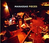 Manassas feat. Stephen Stills & Chris Hillman - Pieces