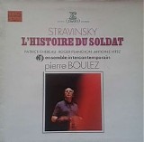 Pierre Boulez - L'Histoire du Soldat & Concertino