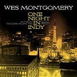 Wes Montgomery - One Night In Indy