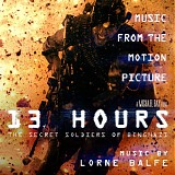 Lorne Balfe - 13 Hours: The Secret Soldiers of Benghazi