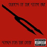 Queens Of The Stone Age - Songs For The Deaf