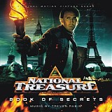 Trevor Rabin - National Treasure: Book of Secrets (Extended)