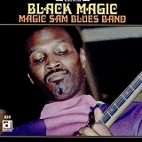 Magic Sam - Black Magic