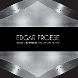Froese, Edgar - Solo (1974-1983) The Virgin Years