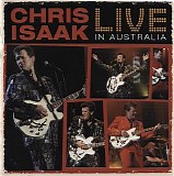 Chris Isaak - Live In Australia