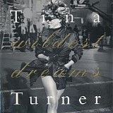Tina Turner - Wildest Dreams (American edition)