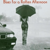 Various artists - Blues For A Rotten Afternoon