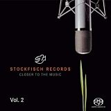 Stockfisch Records - closer To The Music 2