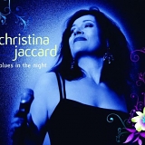 Christina Jaccard - Blues In The Night