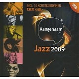 Various Artists - Aangenaam Jazz 2009 CD1