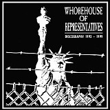 Whorehouse Of Representatives - Discography 1993-1999