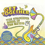 Various artists - Get Together: The Colourful Sound Of The Sixties