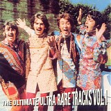 The Beatles - The Ultimate Ultra Rare Tracks Vol. 1