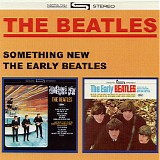 The Beatles - Something New / The Early Beatles
