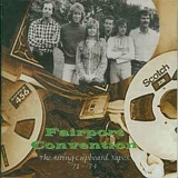 Fairport Convention - The Airing Cupboard Tapes