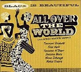 Various artists - Black Is Beautiful - All Over The World