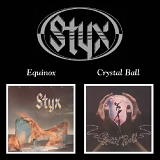 Styx (VS) - Equinox / Crystal Ball