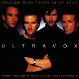 Ultravox (Engl) - Dancing With Tears In My Eyes