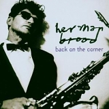 Brood, Herman - Back On The Corner
