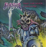 Krabathor - Only Our Death Is Welcome...