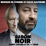 Evgueni Galperine & Sacha Galperine - Baron Noir
