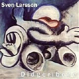 Sven Larsson - Didgeribone