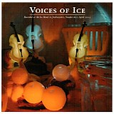 Voices of Ice - Voices of Ice