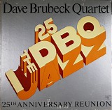 Dave Brubeck Quartet, The - 25th Anniversary Reunion