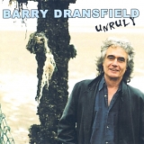 Barry Dransfield - Unruly
