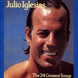Julio Iglesias - The 24 Greatest Songs CD1