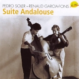 Pedro Soler & Renaud Garcia-Fons - Suite Andalouse