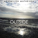 Maximilien Mathevon - OUTSIDE