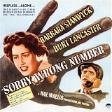 Franz Waxman - Sorry, Wrong Number