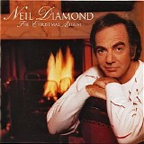 Neil Diamond - The Christmas Album