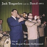 Jack Teagarden - Live At The Royal Room-Hollywood