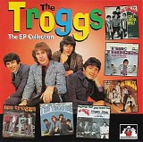 The Troggs - The EP Collection