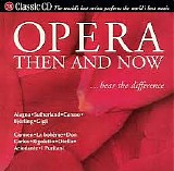 Various Artists Classical - Classic CD Magazine 78 - Opera Then And Now